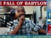 Babylon Has Fallen: Flee From Her Midst!!! Part 2