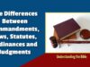 Differences Between Commandments, Laws, Statutes, Ordinances, Testimonies and Judgments in