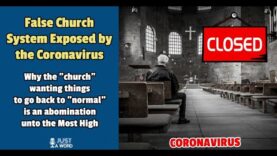 False Church System Exposed by the Coronavirus
