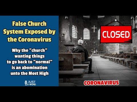 False Church System Exposed by the Coronavirus