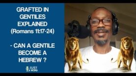 Grafted In Gentiles Explained: Can a Gentile Become a Hebrew?