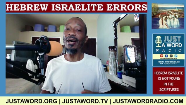 Hebrew Israelite Errors Part 1: Following The Wrong Way