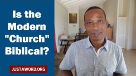 Is The Modern Church Biblical?
