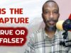Is The Rapture True Or False?