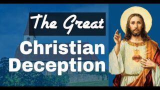 The Great Christian Deception