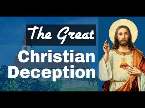 The Great Christian Deception