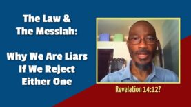 The Law And The Messiah: Why We Are Liars If