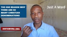 The One Reason Why There Are So Many Christian Denominations