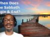 When Does The Sabbath Begin And End?